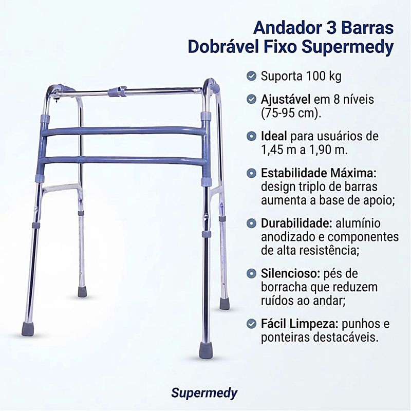 andador-3-barras-dobravel-fixo-supermedy-informacoes