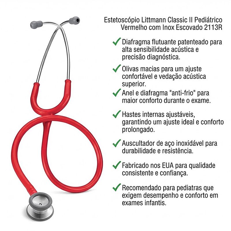 estetoscopio-littmann-classic-2-pediatrico-vermelho-inox-2113r-informacoes