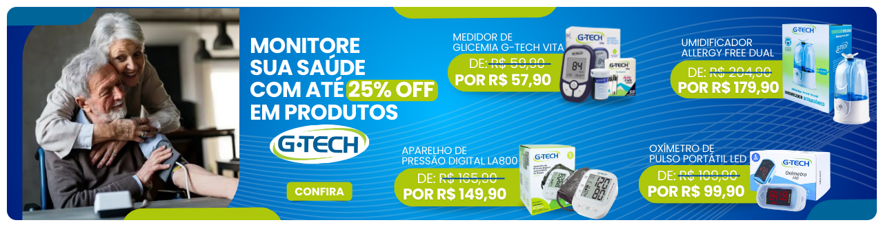 Monitore sua Saúde com 25% OFF em Produtos G-tech